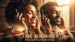 A Journey of Gospel, Soul, and Inspiration