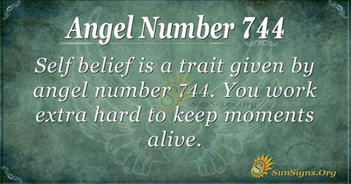 Angel Number 744 | Snogblogy
