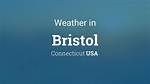 Bristol Ct Weather: a Comprehensive Guide to Understanding Climate and Conditions