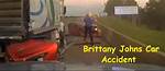 Brittany Johns Obituary, Arkansas Car Accident Takes the Life of Brittany Johns ·