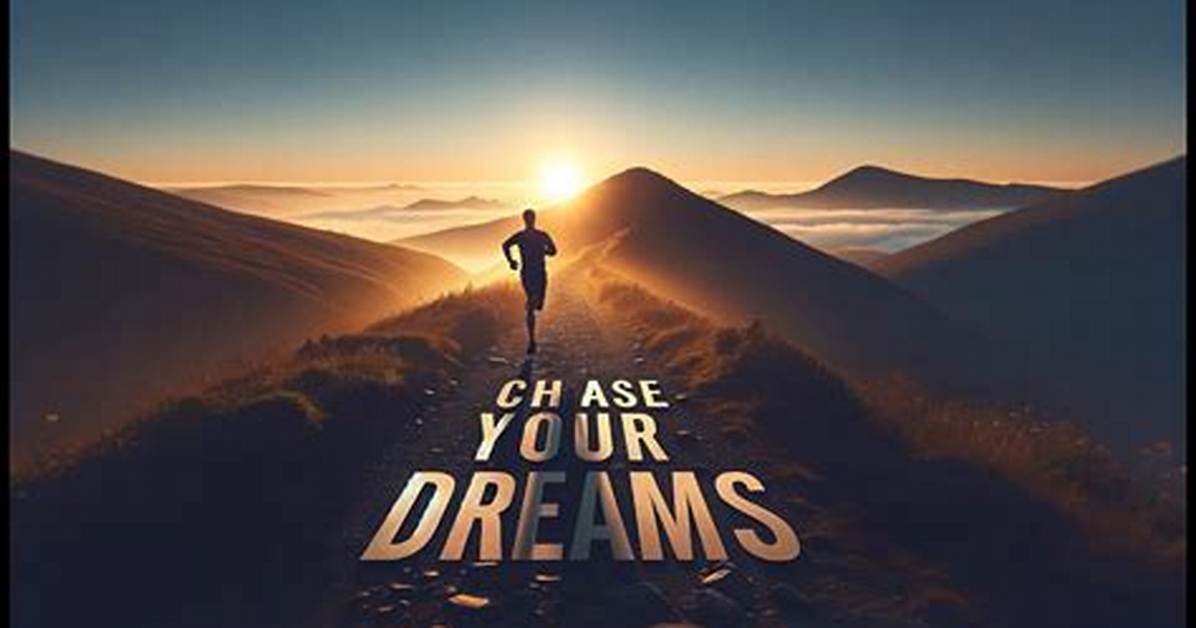 Chasing Dreams: Cause I Wanna Make It