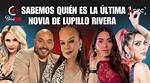 Cmo Se Llama La Nueva Novia De Lupillo Rivera?