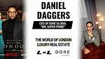 Daniel Daggers to Merge His Real Estate Billions with Kretz Family's Agency