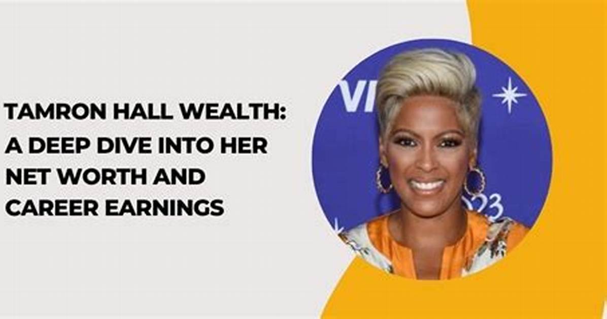 Deep Dive into Her Net Worth