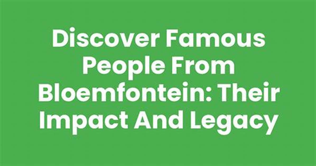 Discover Famous People and Their Impact