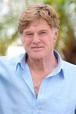 Discover Robert Redford's Net Worth and Inspiring Success Story