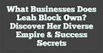 Discover the Secrets Behind Her Success