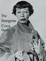 Imogene Coca: a Comedic Legend in the World of Entertainment