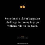 Inspiring Wisdom from the Court: Famous Scottie Pippen Quotes