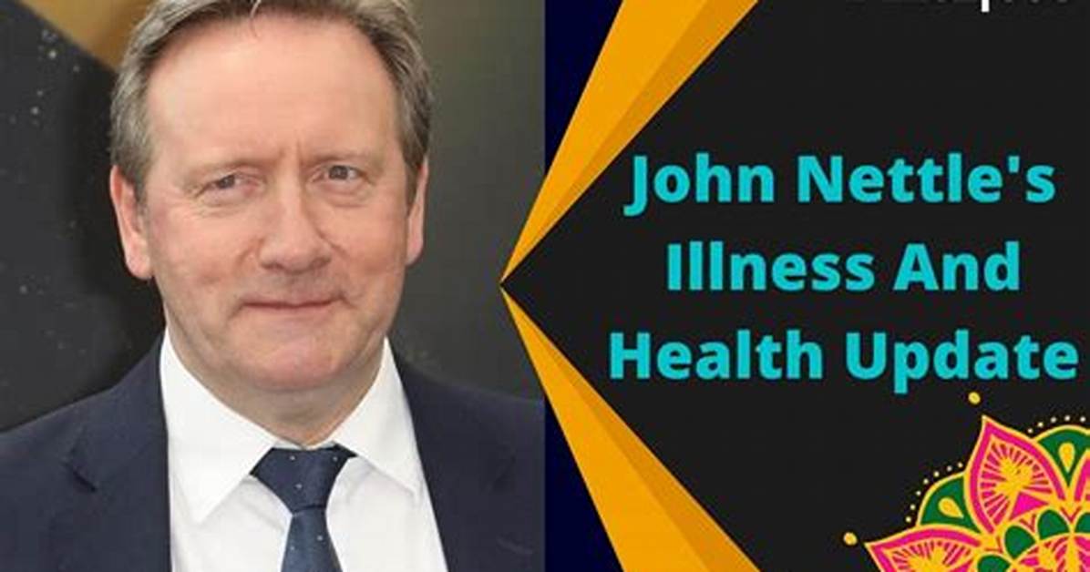 John Nettles Heart Attack: a Detailed Account of the Incident and Its Impact