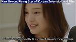 Kim Ji Won: the Rising Star of South Korean Entertainment