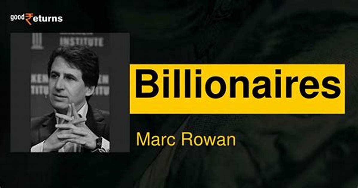 Lessons from Marc Rowan's Net Worth in 2024
