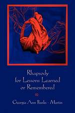 Lessons Learned and Lives Remembered