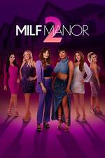 'Milf Manor's Cast Is Full of Moms Looking for Love. .. with Each Other's Sons