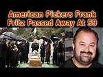 Remembering Frank Fritz: the American Pickers Funeral