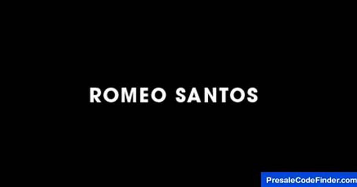 Romeo Santos Presale Code 2024 Guide