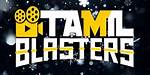 Tamil Blasters: Your Ultimate Source for Tamil Cinema and Entertainment