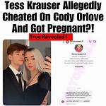 Tess Krauser Cheated on Cody Orlove and Got Pregnant ·