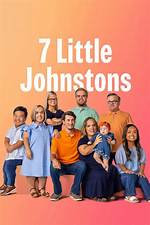 The 7 Little Johnstons Welcomes a New Baby: a Heartwarming Journey