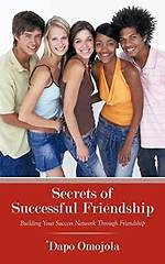 Uncovering the Secrets of Success and Friendship