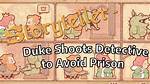 Uncovering the Truth Behind "Duke Shoots Detective to Avoid Prison"