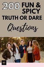 Unleash the Fun: Spicy Truth or Dare Questions for Texting