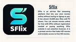 Unlocking the World of Entertainment: Sflix Tv To