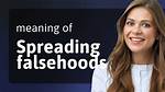 Unraveling the Truth and Preventing Falsehoods