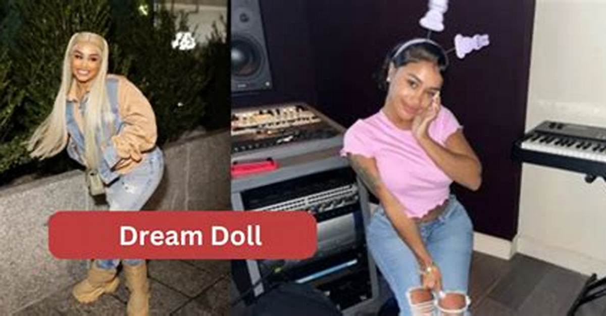 Unveiling Dream Doll's Height and Its Impact