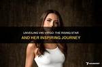 Unveiling the Journey of a Rising Star