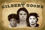Unveiling the Notorious Gilbert Goons: Discoveries and Insights