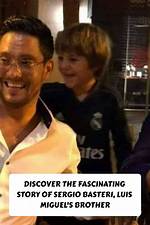 Who Raised Sergio Luis Miguels Brother? Celebrity