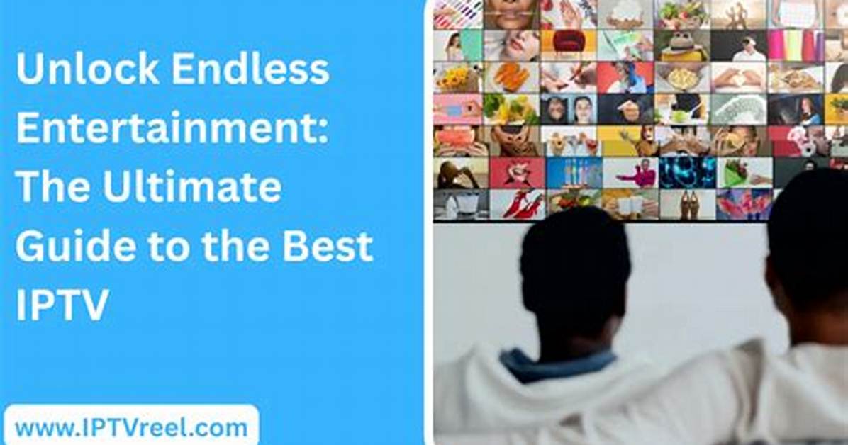 Your Guide to Endless Entertainment